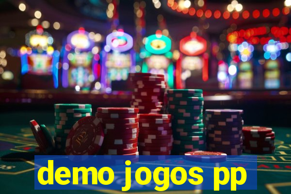 demo jogos pp